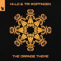 Oliver Heldens, Hi-Lo, Tai Woffinden - The Orange Theme