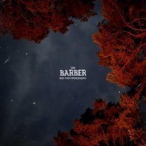 The Barber - Все Уже Произошло