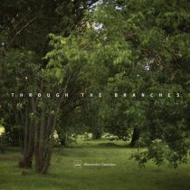 Alexander Demidov - Through the Branches