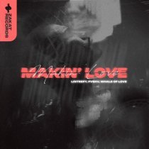 Lintrepy, PVSHV, Whale Of Love - Makin' Love