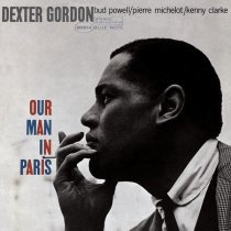 Dexter Gordon - Our Man In Paris