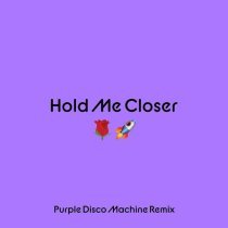 Elton John - Hold Me Closer (Purple Disco Machine Remix)