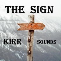 Kirr Sounds - The Sign (Radio Edit)