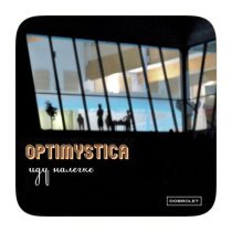 Optimystica Orchestra - Иду налегке