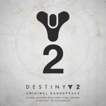 Michael Salvatori - Destiny 2 (Original Game Soundtrack)