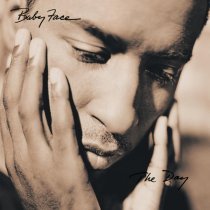 Babyface - The Day (That You Gave Me A Son) (Album Version)
