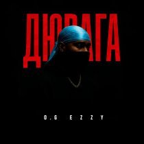 O.G EzzY - Дюрага