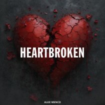 Alex Menco - Heartbroken