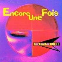 Sash! - Encore Une Fois (La Casa Di Tokapi Mix)