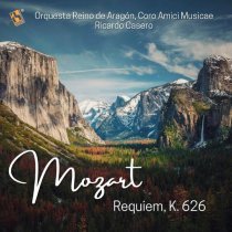 Orquesta Reino de Aragón, Coro Amici Musicae, Ricardo Casero, Igor Tantos - Requiem, K. 626: No. 5, Rex Tremendae (Live)