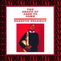 Ornette Coleman - Focus on Sanity