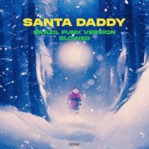 Nikitata - SANTA DADDY (Brazil Funk Version Slowed)
