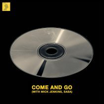 Kaelin Ellis, Mick Jenkins, Saba - Come and Go