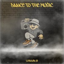 Lutador 13 - Dance to the Music
