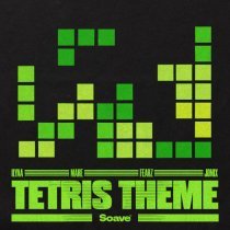 ILYAA, MARE, Fearz, JONIX - Tetris Theme