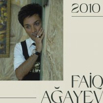 Faiq Ağayev - 2010