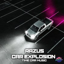 Razus, Car Explosion - Live You