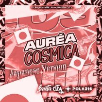 Anar, Mrl, DJ ANGEOS - Áurea cósmica (Japanese Version [Slowed])