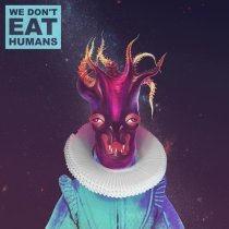 We Don't Eat Humans - The Moment of Uncertainty