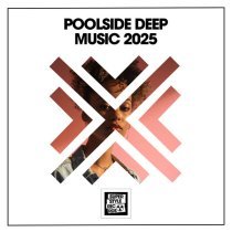 Universal Date - Poolside Deep Music 2025