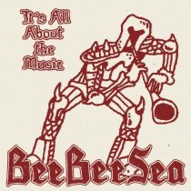 Bee Bee Sea - It's All About the Fast Music