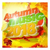 Robin Schulz - Autumn Music 2018