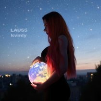 LAU55, kvmly - Посмотри на небо 2.0