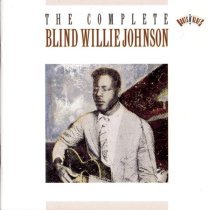 Blind Willie Johnson - Keep Your Lamp Trimmed and Burning