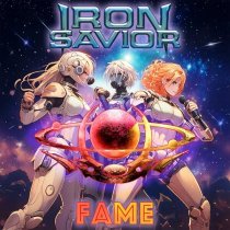 Iron Savior - Fame