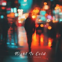 Imazee, Imran - Night Is Cold