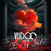 Vudoo - Се ля ви