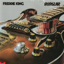 Freddie King, Steve Ferrone, Brian Auger, Bobby Tench, Pete Wingfield - She's A Burglar