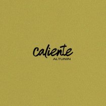 ALTUNIN - Caliente