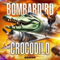 Gazan - BOMBARDIRO CROCODILO