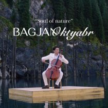 Bagjan Oktyabr - Soul of nature