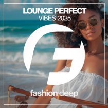 Fatal Wave - Lounge Perfect Vibes 2025