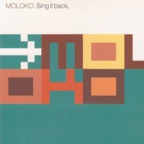 Moloko - Sing It Back (Can 7 Supermarket Mix Edit)