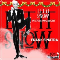 Frank Sinatra - It Came Upon the Midnight Clear (Remastered)