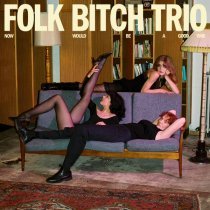 Folk Bitch Trio - Moth Song