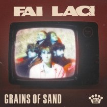 Fai Laci - Grains Of Sand