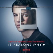 Lord Huron - 13 Reasons Why