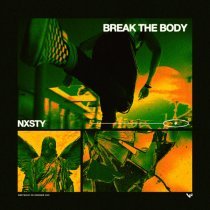 NXSTY - Break The Body