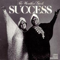 The Weather Girls - Success
