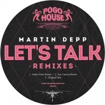 Martin Depp - Let's Talk (Sasha Virus Remix)