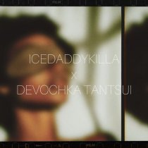 ICEDADDYKILLA - DEVOCHKA TANTSUI