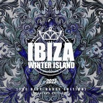 Burhan Yuksekkas - Ibiza Winter Island 2023 (The Deep-House Edition)