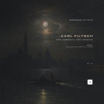 Carl Filtsch, German Kitkin - Das Lebewohl von Venedig: Romanze ohne Worte in D Minor 'Adieu!', Op. 19