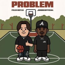 Felix Kotlo, Jmoreofficial - PROBLEM