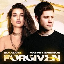 Bukatara, Matvey Emerson - Forgiven