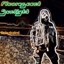 Kin-G Tha Heterosapien - Fluorescent Sunlight - Rehydrated